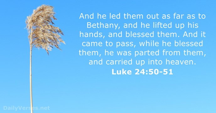 Luke 24:50-51