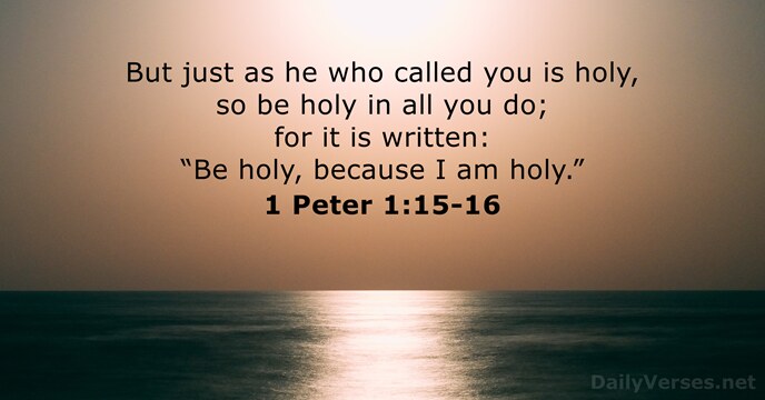 1 Peter 1:15-16