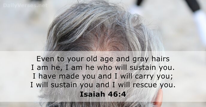 Isaiah 46:4