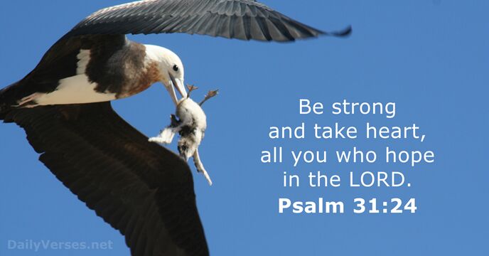 Psalm 31:24