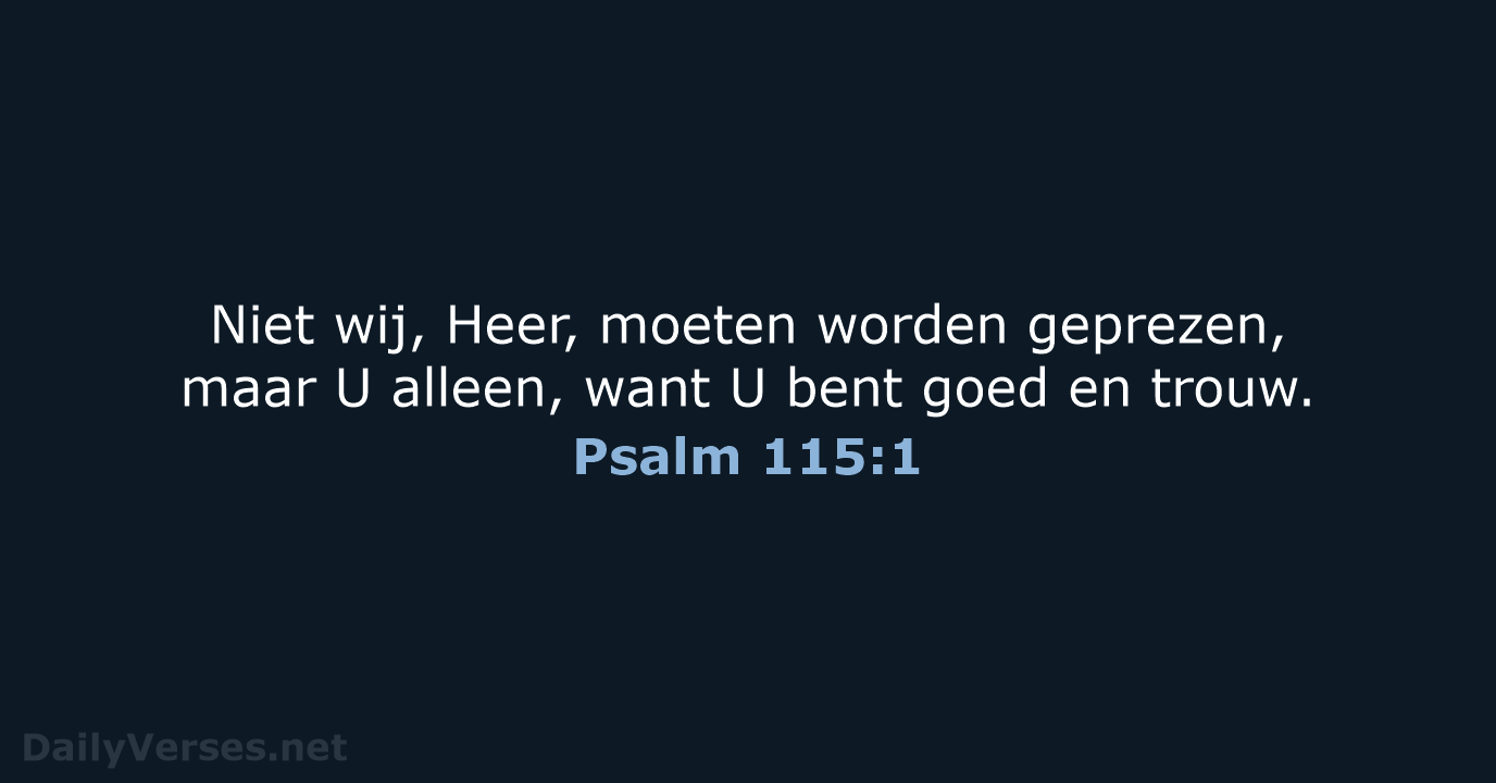 Psalm 115:1 - BB