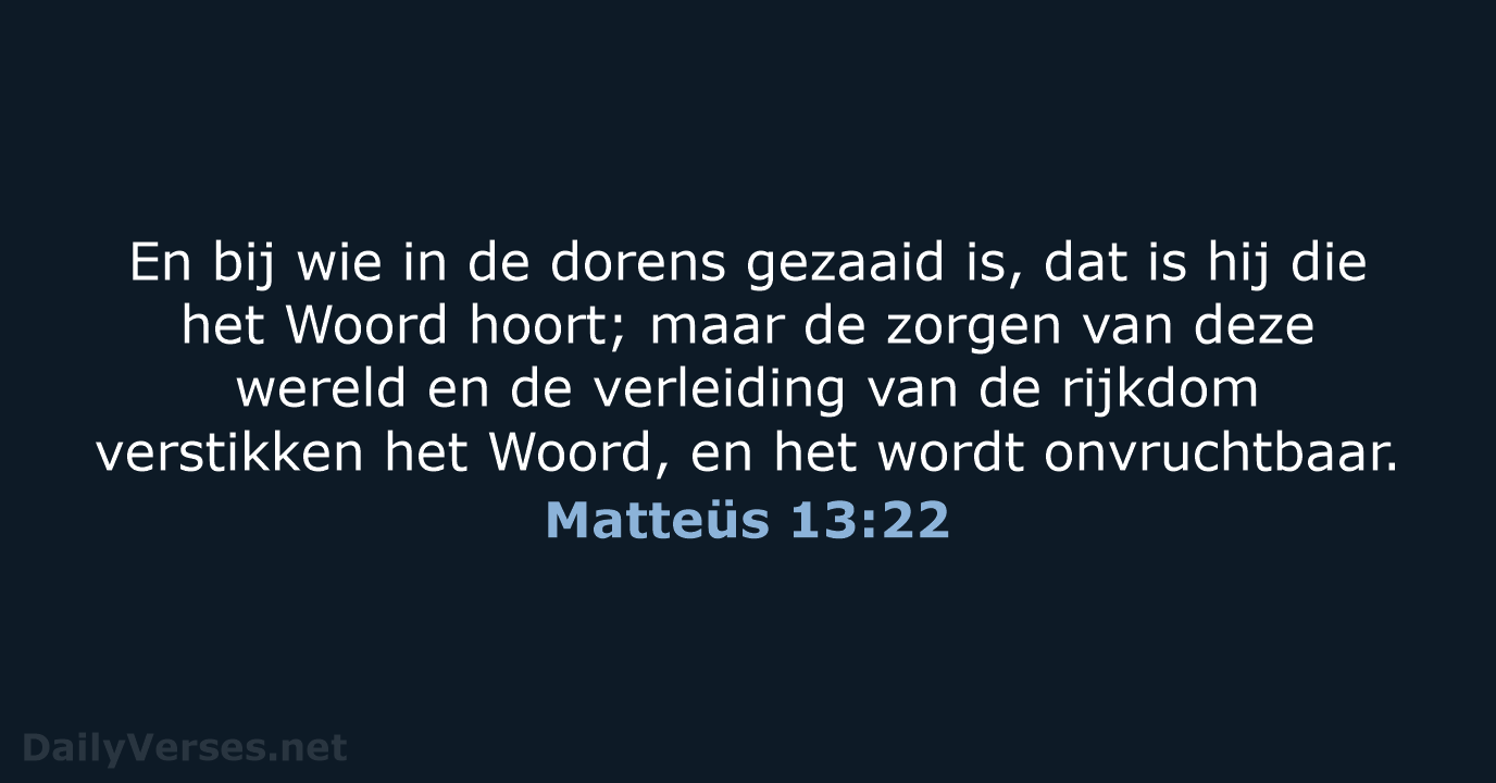 Matteüs 13:22 - HSV
