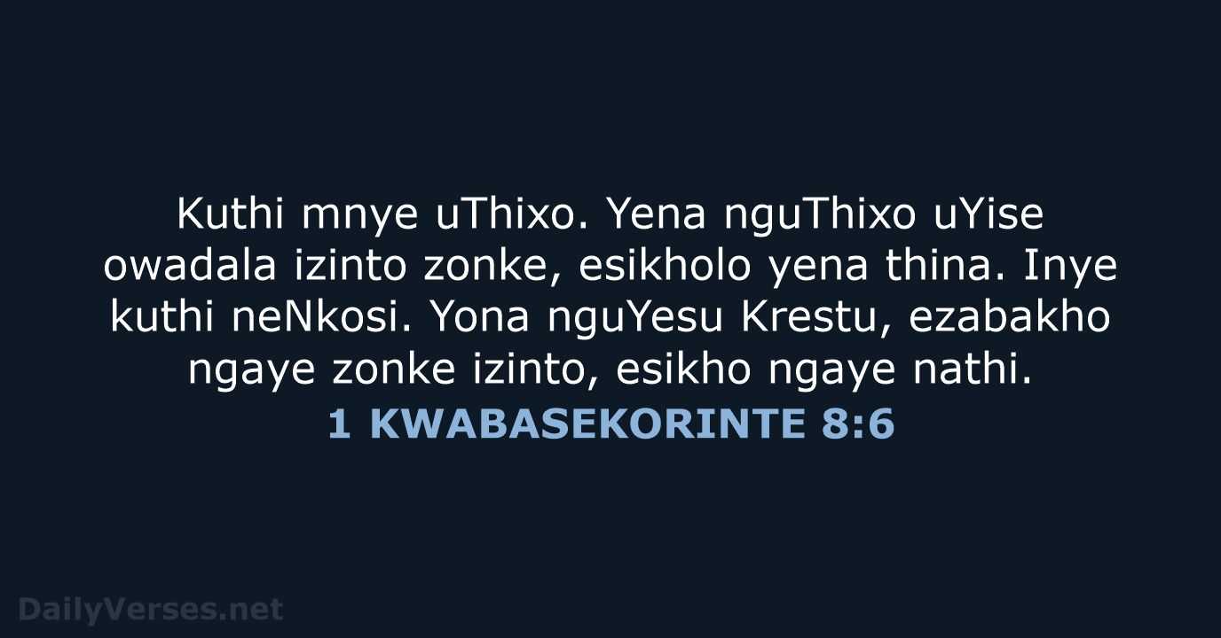 1 KWABASEKORINTE 8:6 - XHO96